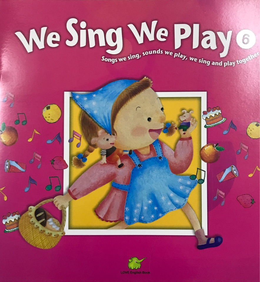 we sing we play 6