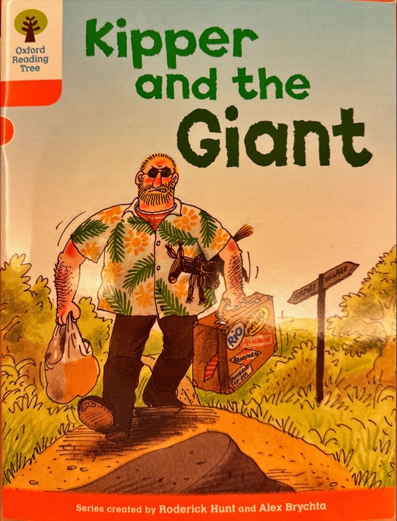 ORT L6-02 : Kipper and the Giant ?? (Oxford Reading Tree)(Stories 2)