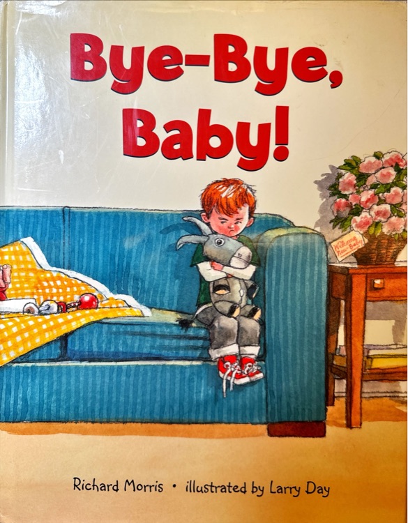 Bye-Bye, Baby! [ISBN: 978-0802797728]