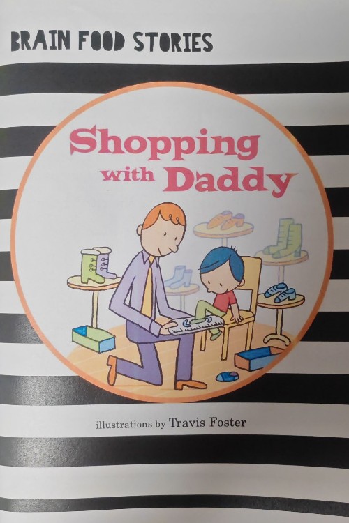 Brain food stories—Shopping woth daddy