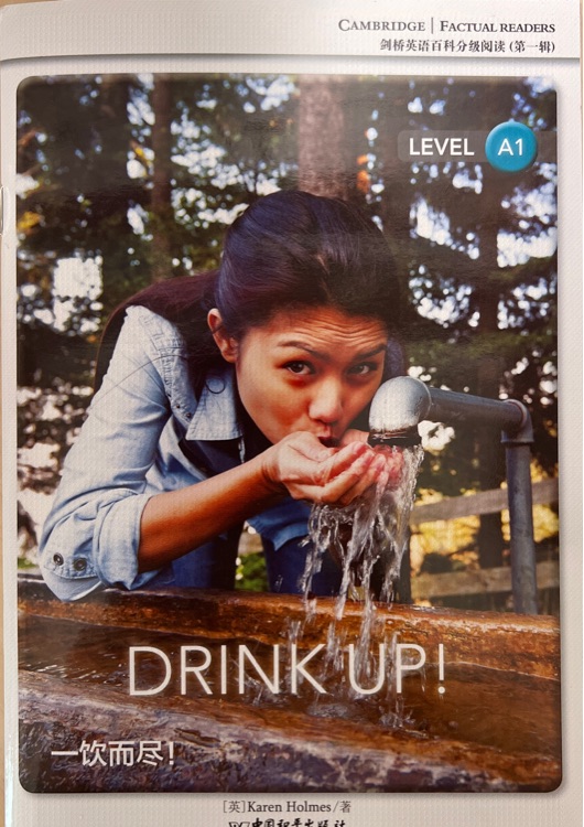 Drink up! Cambridge factual readers level A1