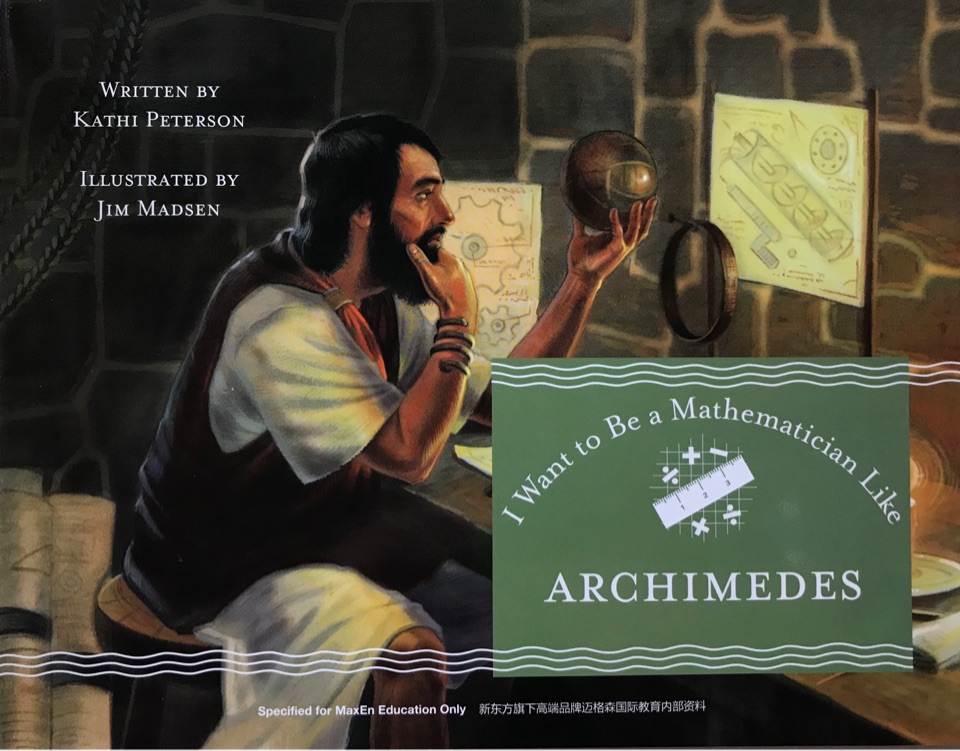 I Want to Be a Mathematician Like Archimedes