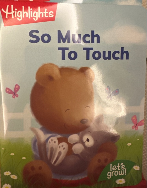 So much to touch