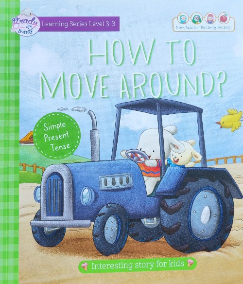 Brady the Bunny L3—3 HOW TO MOVE AROUND?
