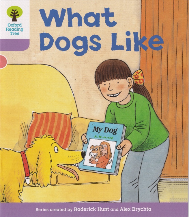 L1-43: What Dogs Like (Oxford Reading Tree)(More First Sentences A 1)