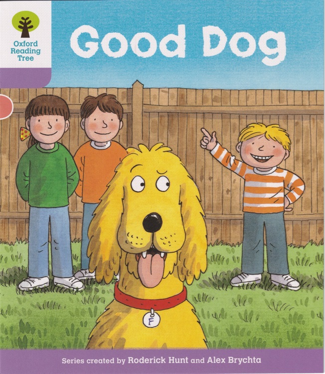 ORT L1-21 : Good Dog (Oxford Reading Tree)(More First Sentences C 3)