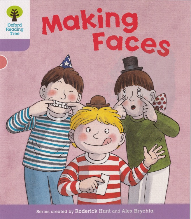 ORT L1-32 : Making Faces (Oxford Reading Tree)(More Patterned Stories A 2)