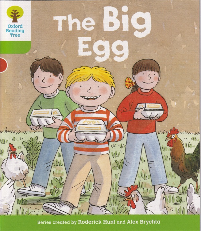 ORT L2-13 : The Big Egg (Oxford Reading Tree)(First Sentences 1)