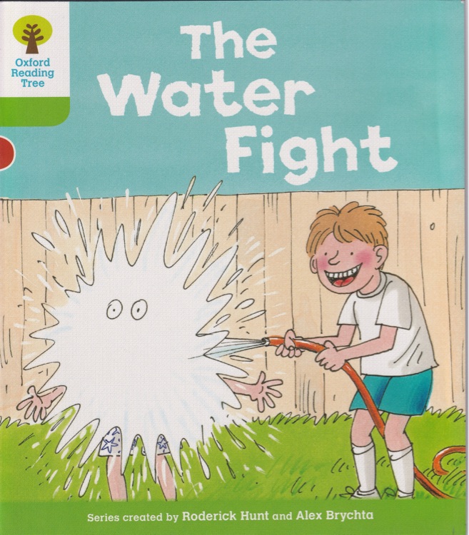 ORT L2-27 : The Water Fight (Oxford Reading Tree)(More Stories A 3)