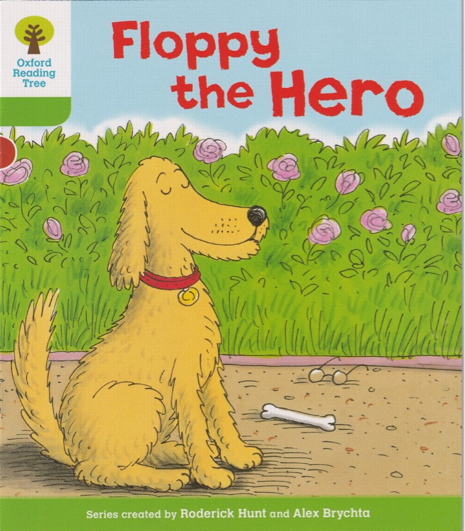 ORT L2-35 : Floppy the Hero (Oxford Reading Tree)(More Stories B 5)