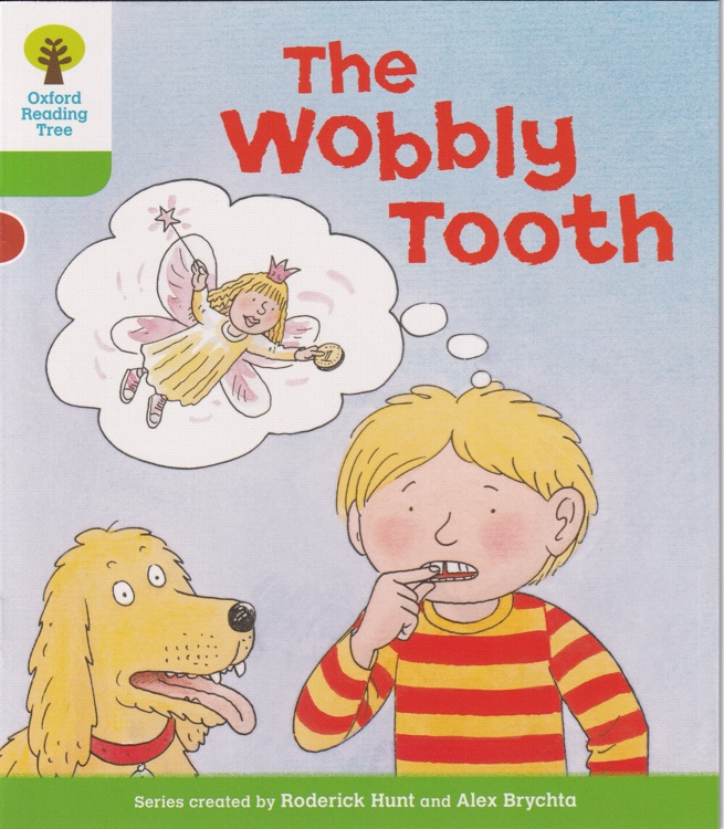 ORT L2-32 : The Wobbly Tooth (Oxford Reading Tree)(More Stories B 2)