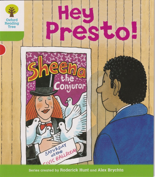 ORT L2-02 : Hey Presto! (Oxford Reading Tree)(Patterned Stories 2)