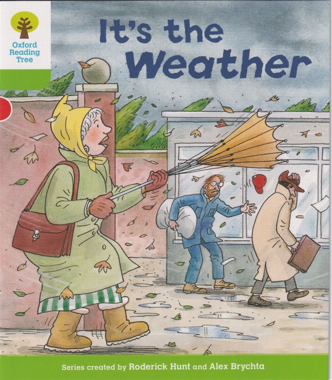 It's the Weather (Oxford Reading Tree)(Patterned Stories 3)