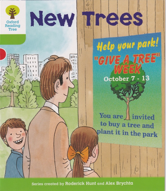 ORT L2-09 : New Trees (Oxford Reading Tree)(More Patterned Stories A 3)