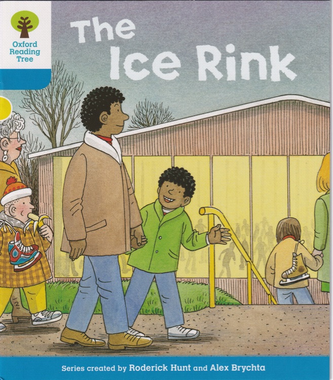 ORT L3-04 : The Ice Rink (Oxford Reading Tree)(First Sentences 4)