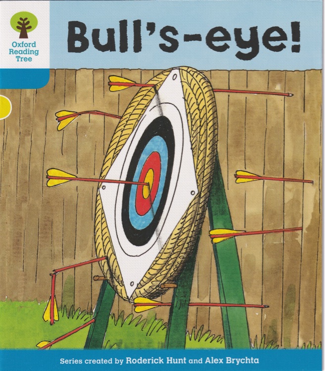 Oxford Reading Tree L3-22 : Bull's-eye! (More Stories B 4)