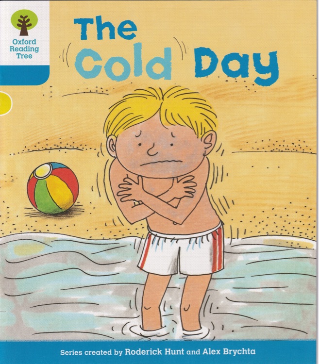 Oxford Reading Tree L3-24 : The Cold Day (More Stories B 6)