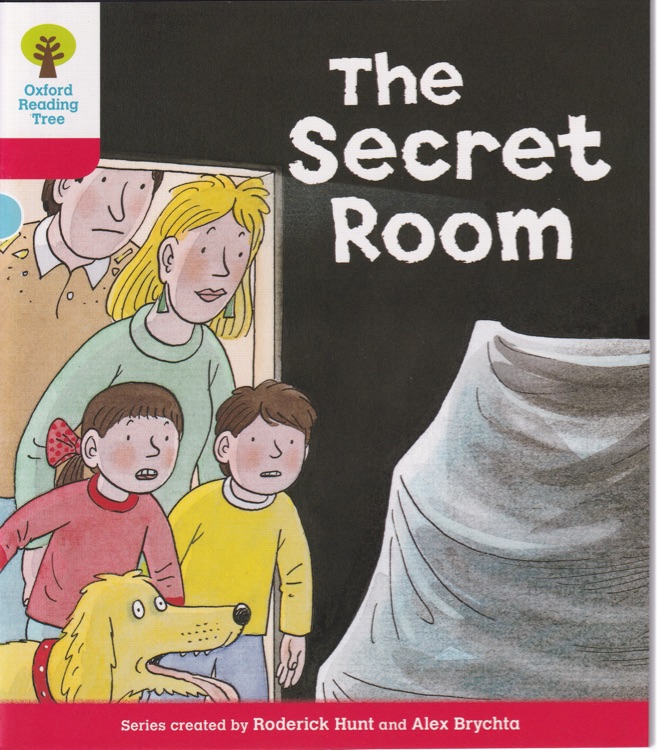 ORT L4-04 : The Secret Room (Oxford Reading Tree)(Stories 4)