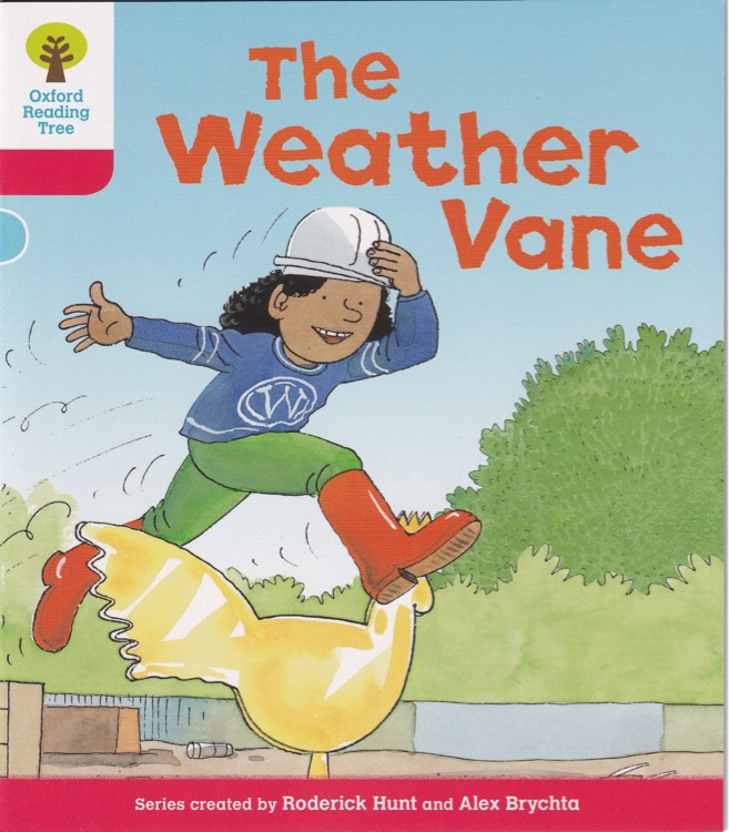 ORT L4-08 : The Weather Vane (Oxford Reading Tree)(More Stories A 2)