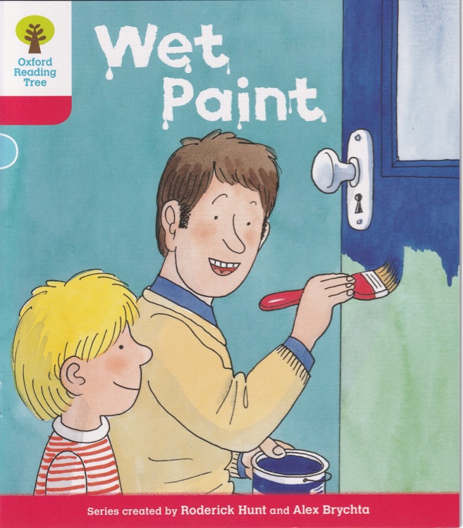 ORT L4-13 : Wet Paint (Oxford Reading Tree)(More Stories B 1)