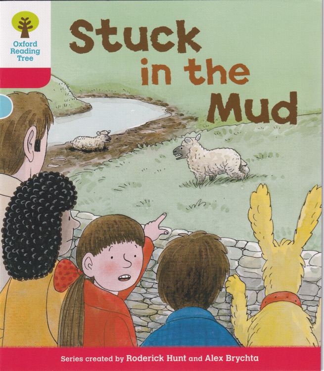 ORT L4-20 : Stuck in the Mud (Oxford Reading Tree)(More Stories C 2)