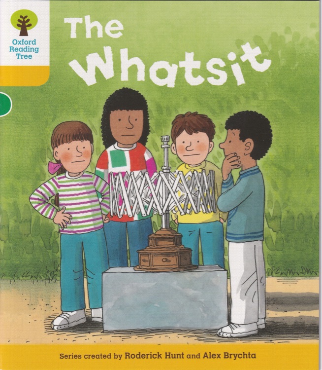 ORT L5-07 : The Whatsit (Oxford Reading Tree)(More Stories A 1)