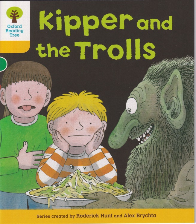 ORT L5-21 : Kipper and the Trolls ?? (Oxford Reading Tree)(More Stories C 3)