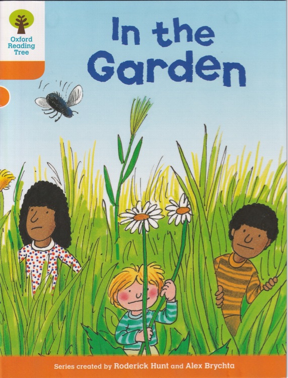 ORT L6-01 : In the Garden ?? (Oxford Reading Tree)(Stories 1)