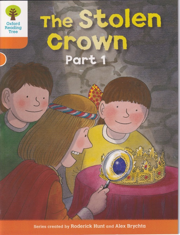 ORT L6-14 : The Stolen Crown Part 1 ?? (Oxford Reading Tree)(More Stories B 2)