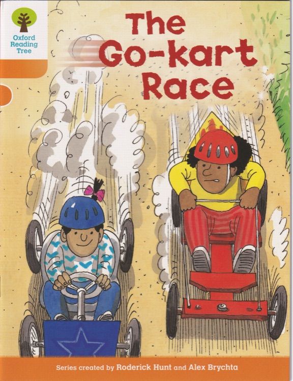 ORT L6-11 : The Go-kart Race (Oxford Reading Tree)(More Stories A 5)
