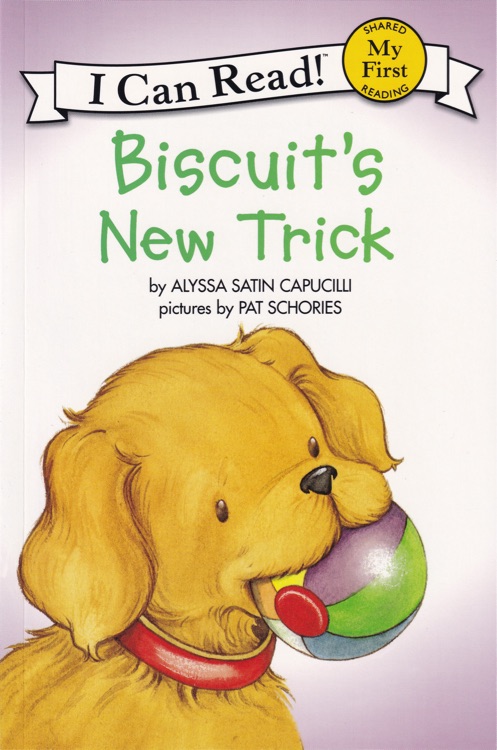 I Can Read Biscuit : Biscuit's New Trick