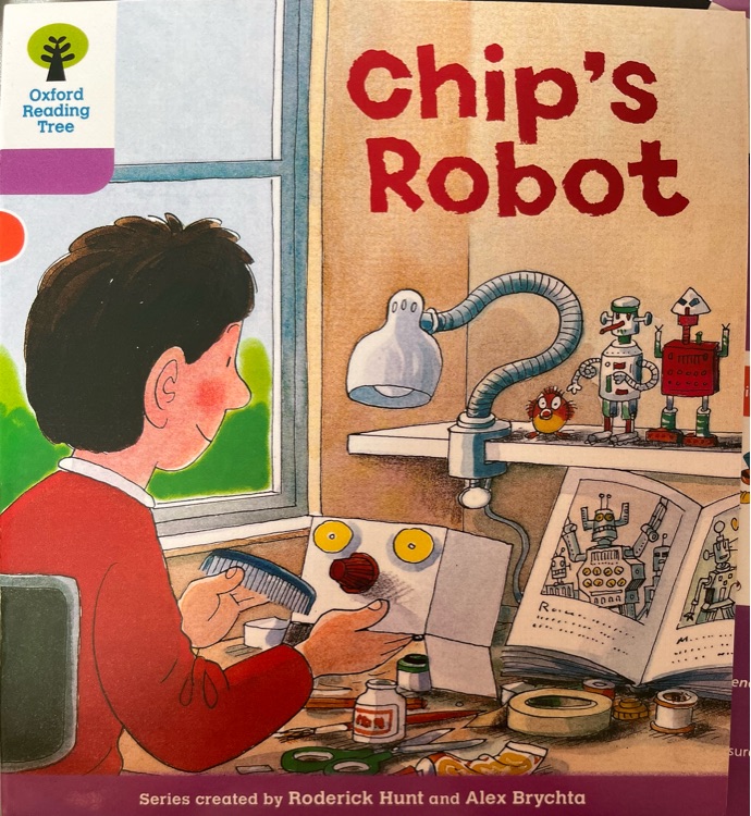 Oxford Reading Tree Level 1-53: Chip's Robot