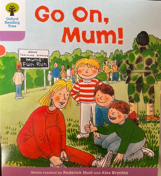 Oxford Reading Tree Level 1-47: Go On, Mum!