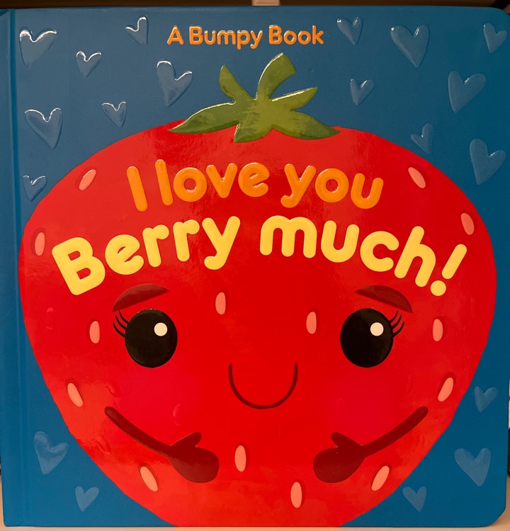 I love you Berry much!