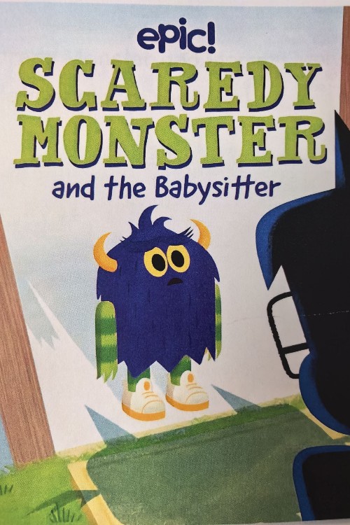 scaredy monster and the babysitter