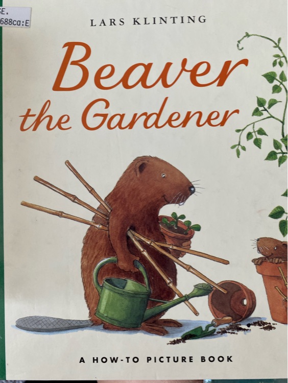 Beaver the gardener