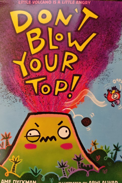 don't blow your top