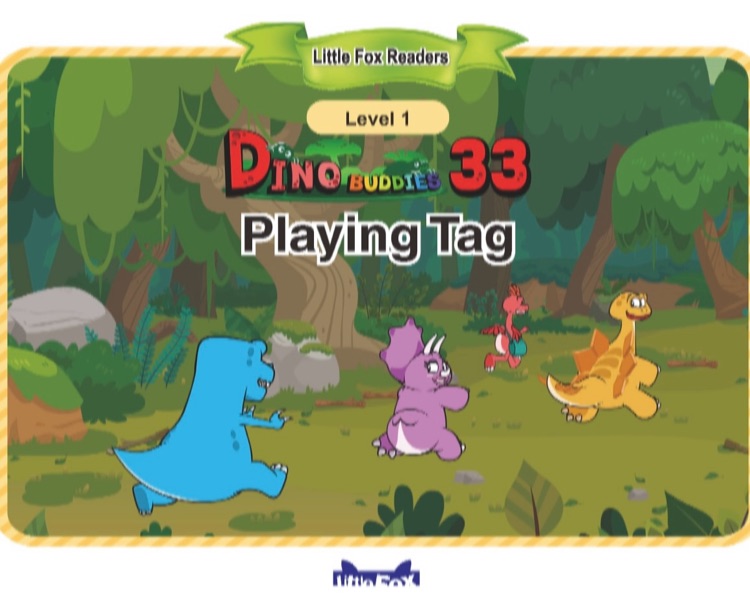 033.Dino Buddies 33-Playing Tag