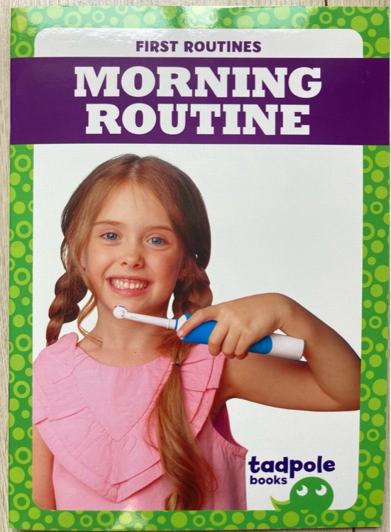 MORNING ROUTINE