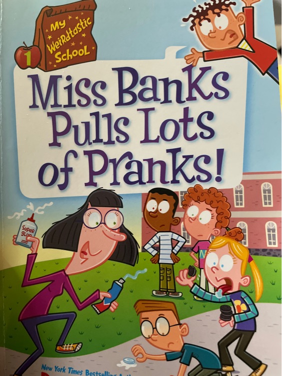 Miss Banks Pulls Lots of Pranks!