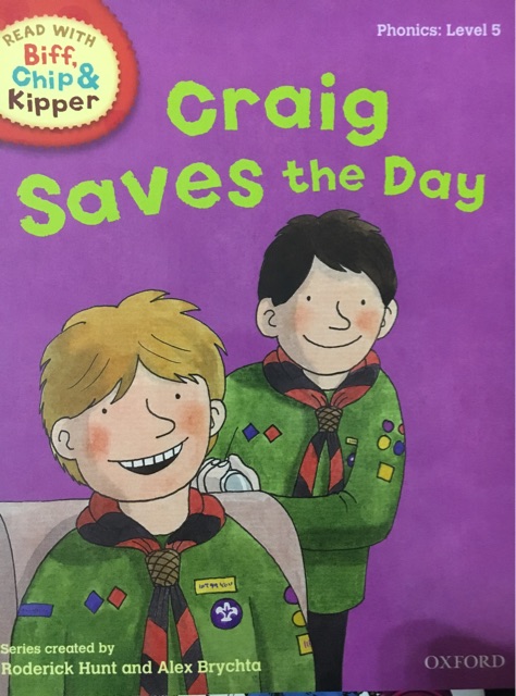 Biff,Chip Kipper level5 Craig Save the Day