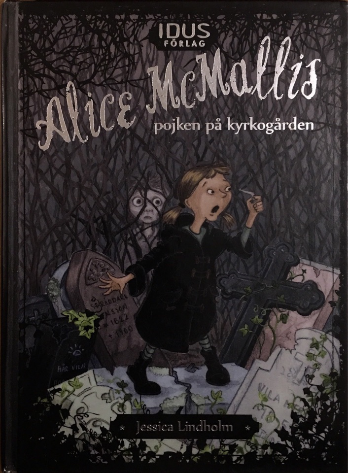 Alice McMallis - pojken på kyrkogården