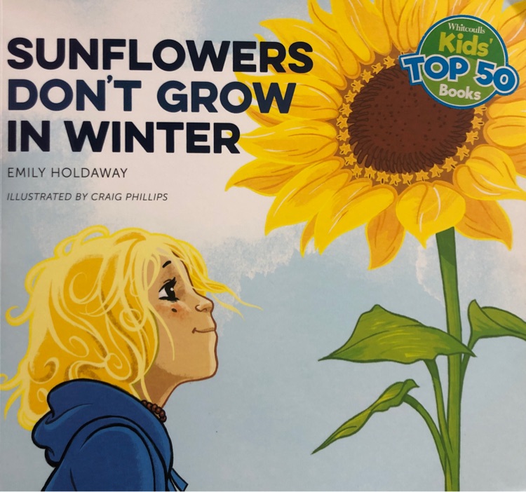 Sunflowers Don't Grown In Winter