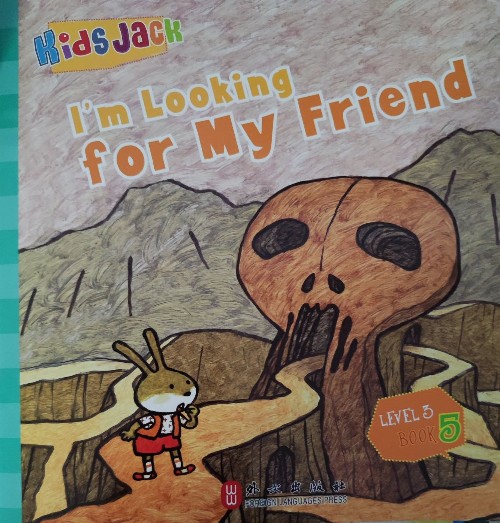 I'm Looking for My Friend