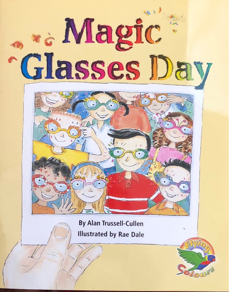 Magic Glasses Day (Flying colours)