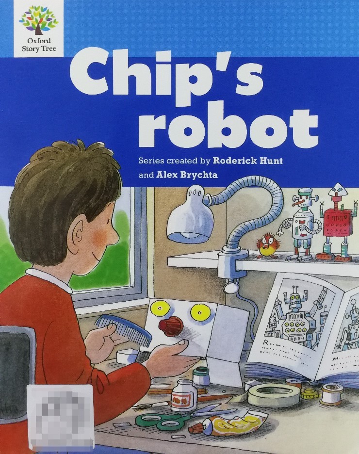 Chip's robot (Oxford Story Tree L2 Blue2)