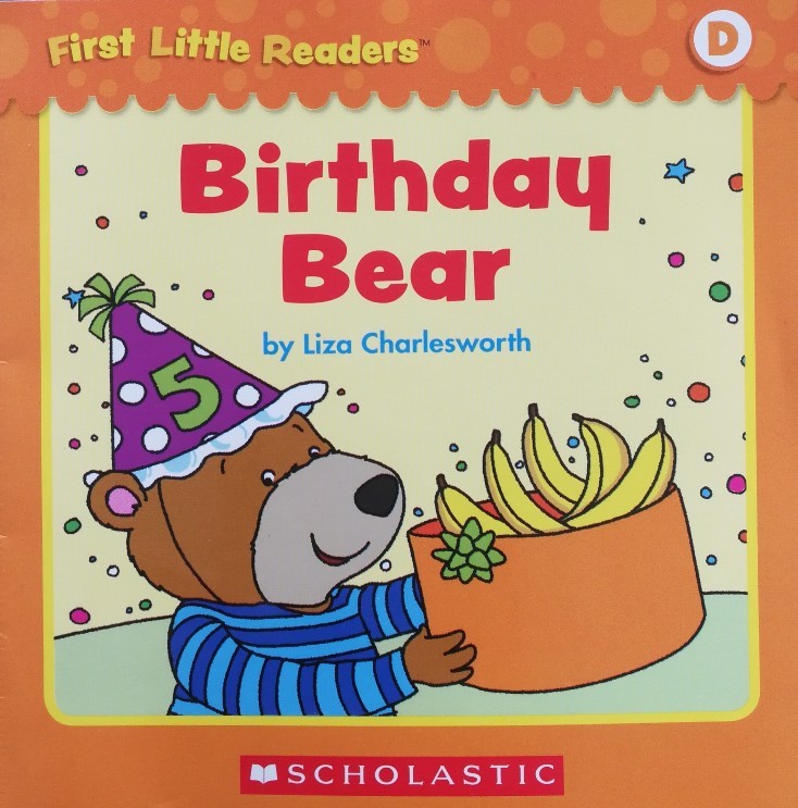 First Little Readers level D: Birthday Bear