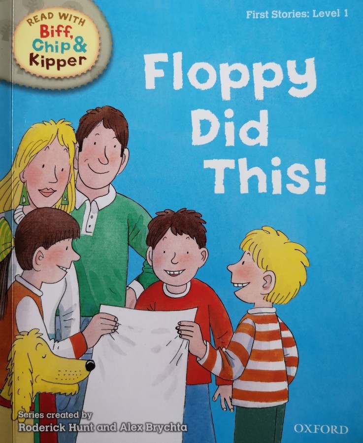 ORT L1 : Floppy Did This!
(Oxford Reading Tree)(First Stories)