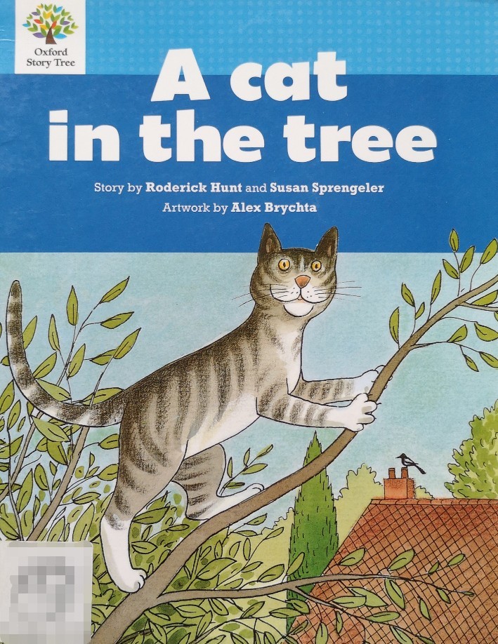 A cat in the tree (oxford story tree-Level 2-Blue 7)