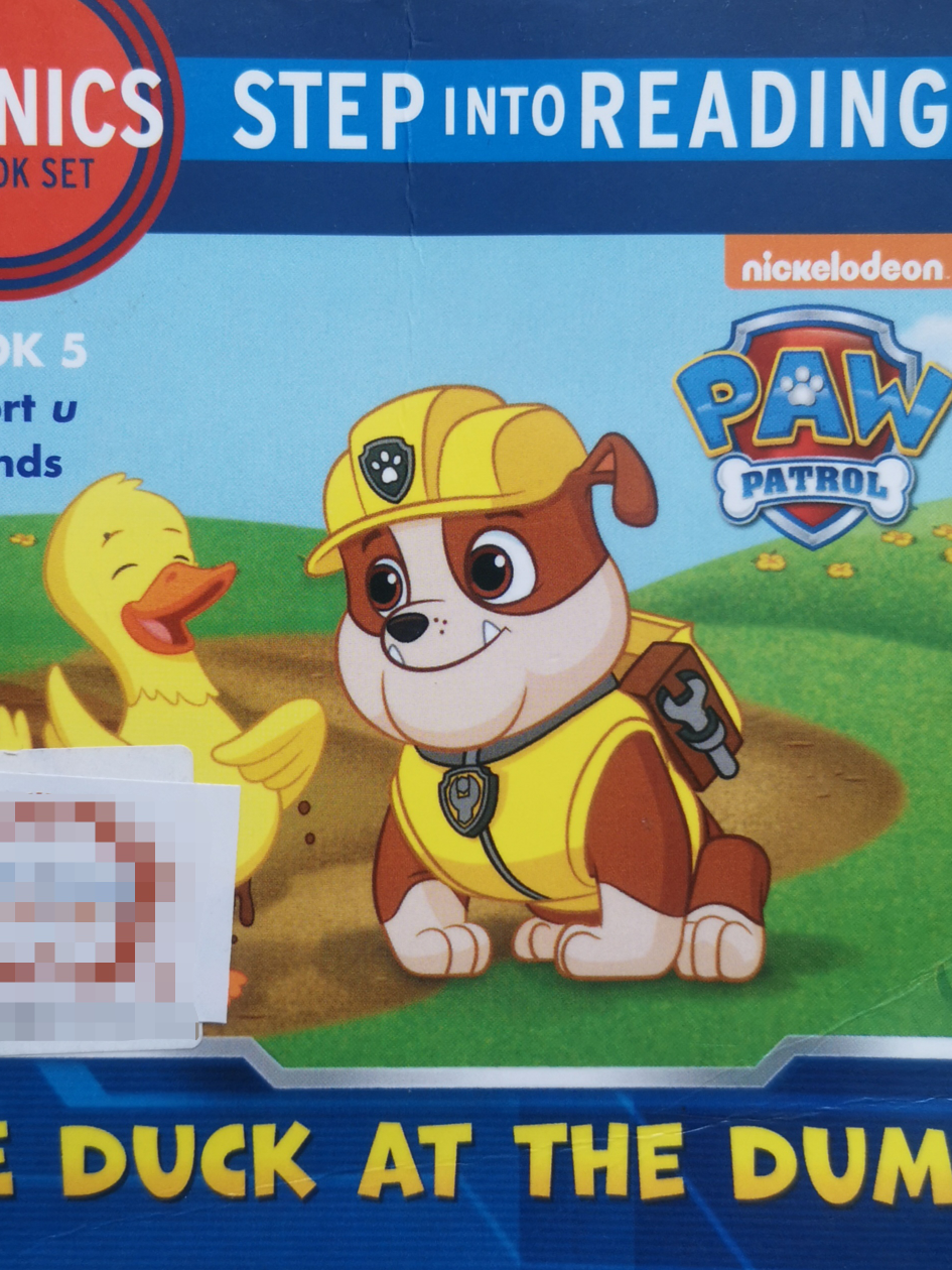 Step into reading/Paw Patrol/The Duck at the Dump